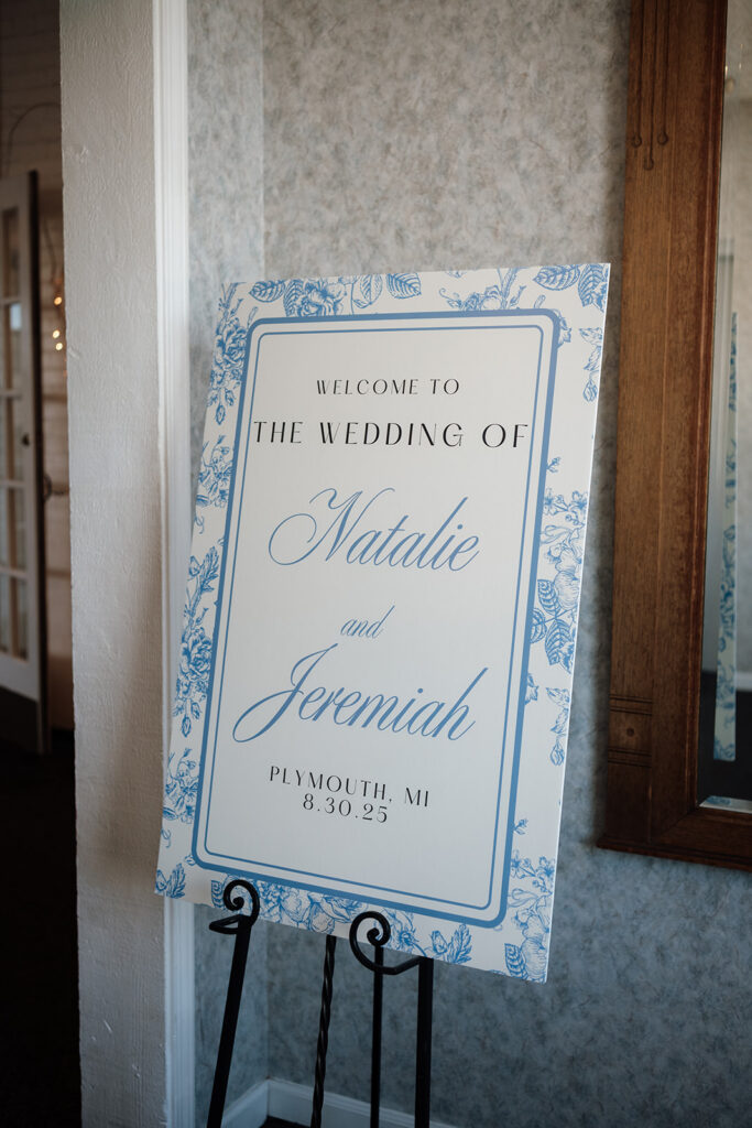 A Welcome wedding sign for Natalie and Jeremiah.